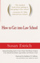 How to Get Into Law School