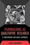 Playbuilding as Qualitative Research : A Participatory Arts-Based Approach