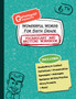 Wonderful Words for Sixth Grade Vocabulary and Writing Workbook : Definitions, Usage in Context, Fun Story Prompts,  More