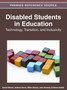 Disabled Students in Education : Technology, Transition, and Inclusivity