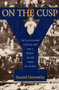 On the Cusp : The Yale College Class of 1960 and a World on the Verge of Change