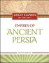 Empires of Ancient Persia