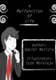 A Malfunction Of Life