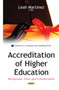 Accreditation of Higher Education : Background, Issues  Considerations