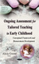 Ongoing Assessment for Tailored Teaching in Early Childhood : Conceptual Framework  Measurement Development