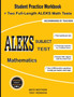 ALEKS Subject Test Mathematics : Student Practice Workbook + Two Full-Length ALEKS Math Tests