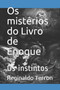 Os misterios do Livro de Enoque : Os instintos