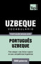 Vocabulario Portugues Brasileiro-Uzbeque - 5000 palavras : 185