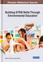 Building STEM Skills Through Environmental Education