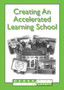 Creating An Accelerated Learning School