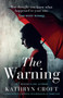 The Warning : A Nail Biting, Gripping Psychological Thriller