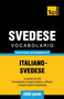 Vocabolario Italiano-Svedese per studio autodidattico - 3000 parole : 263