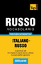 Vocabolario Italiano-Russo per studio autodidattico - 3000 parole : 242