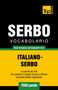 Vocabolario Italiano-Serbo per studio autodidattico - 7000 parole : 251