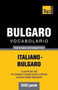 Vocabolario Italiano-Bulgaro per studio autodidattico - 5000 parole : 56