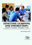 Effective Learning and Instruction : Cognitive Principles, Strategies, Tools