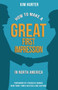 How to Make a Great First Impression in North America