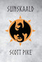 Sunskaald by Scott Pike - Hardback