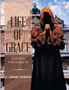 Life of Grace : Book of the Protectorates #5 by D Jeremy Doraido - Paperback