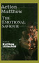 action Matthew the emotional Saviour by Matthew Peter Littlechild - Paperback