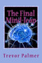 The Final Mind-leap by Trevor Palmer - Paperback The Final Mind-leap by Trevor Palmer - Paperback