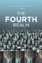 The Fourth Realm by J Wayne Stillwell - Paperback