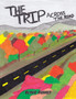 The Trip Across the Road by Blake Duhast - Paperback