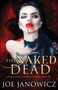 The Naked Dead by Joe Janowicz - Paperback