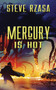 Mercury is Hot : 4 by Steve Rzasa - Paperback
