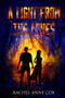 A Light from the Ashes by Rachel Anne Cox - Paperback