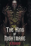 The King of Nightmare by A Rogers - Hardback