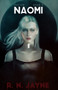 Naomi : 3 by R N Jayne - Paperback
