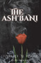 The Ash'bani by Kimberly M Ringer - Paperback
