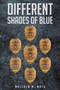 Different Shades of Blue