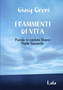FRAMMENTI DI VITA - Parole in caduta libera - Parte Seconda by Giusy Oreni - Paperback