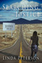 Searching for Justice by Linda Peterson - Hardback