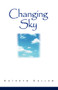Changing Sky by Kathryn Callan - Hardback