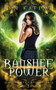 Banshee Power : A Steamy Paranormal Fantasy Romance : 3 by Jen Katemi - Paperback