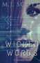 Wicked Words : 2 by M J Scott - Paperback