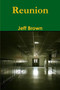 Reunion by Jeff Brown - Paperback