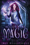 Accidental Magic : Myrtlewood Mysteries book 1 by Iris Beaglehole - Paperback