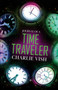 Journal of a Time Traveler by Charlie Vish - Paperback