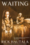 Waiting by Rick Hautala - Paperback