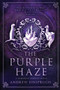 The Purple Haze : 1 by Andrew Einspruch - Paperback The Purple Haze : 1 by Andrew Einspruch - Paperback