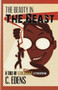 The Beauty in the Beast by C Edens - Paperback
