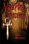Vampire Justice by Bob Manion - Paperback