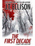 The First Decade : A Short Story Collection by J T Ellison - Paperback