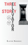 Three Storey Elevator by Slater Kworrie - Paperback