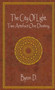 The City of Light .:Two Artefacts One Destiny by Byron. Dunn - Paperback