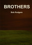Brothers by Bob Rodgers - Paperback